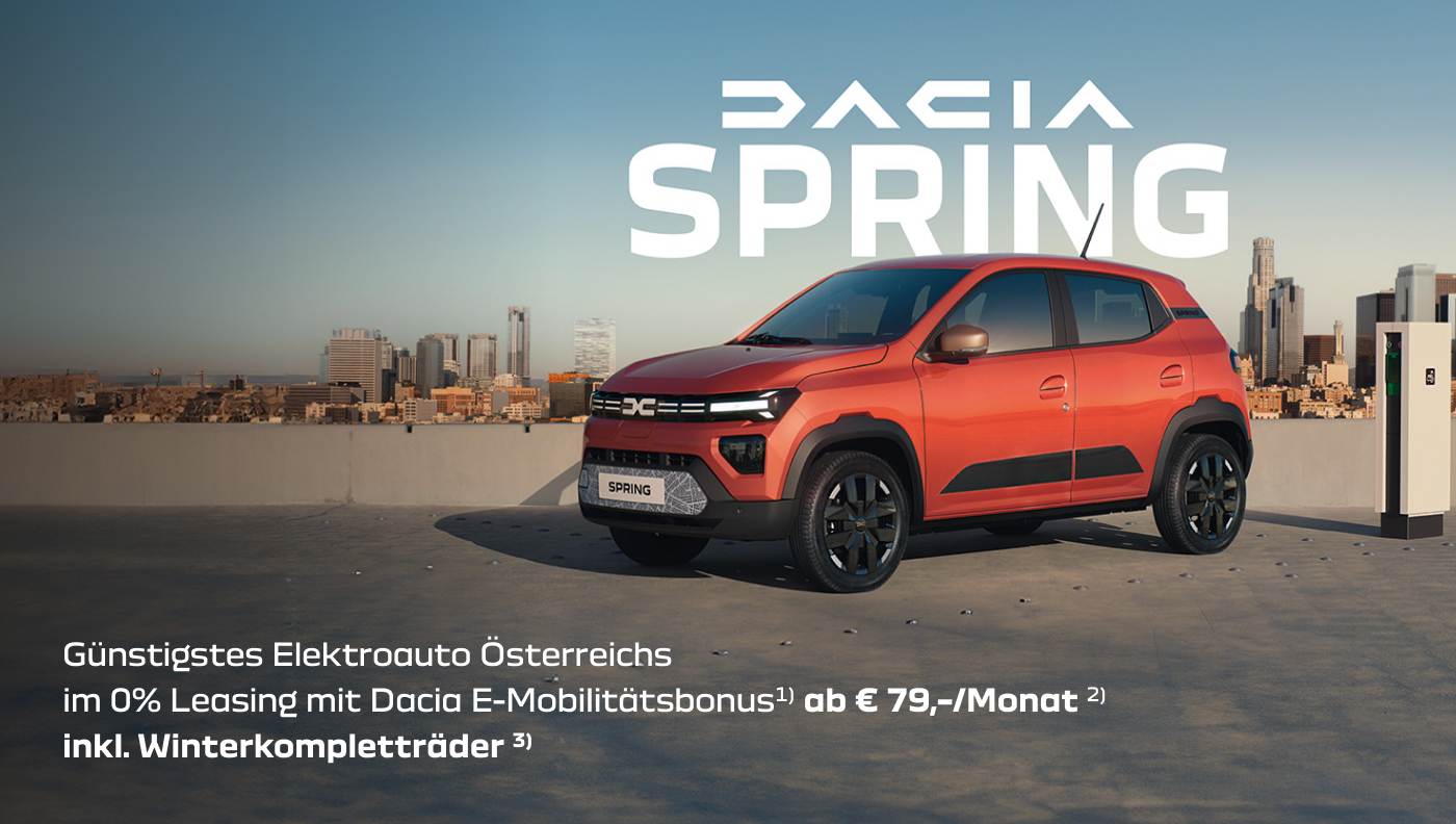 Foto mit folgendem Text: Dacia Spring inklusive Versicherungsbonus schon ab € 13.990, profitieren Sie noch vom Dacia E-Mobilitätsbonus, günstigstes Elektroauto Österreichs 