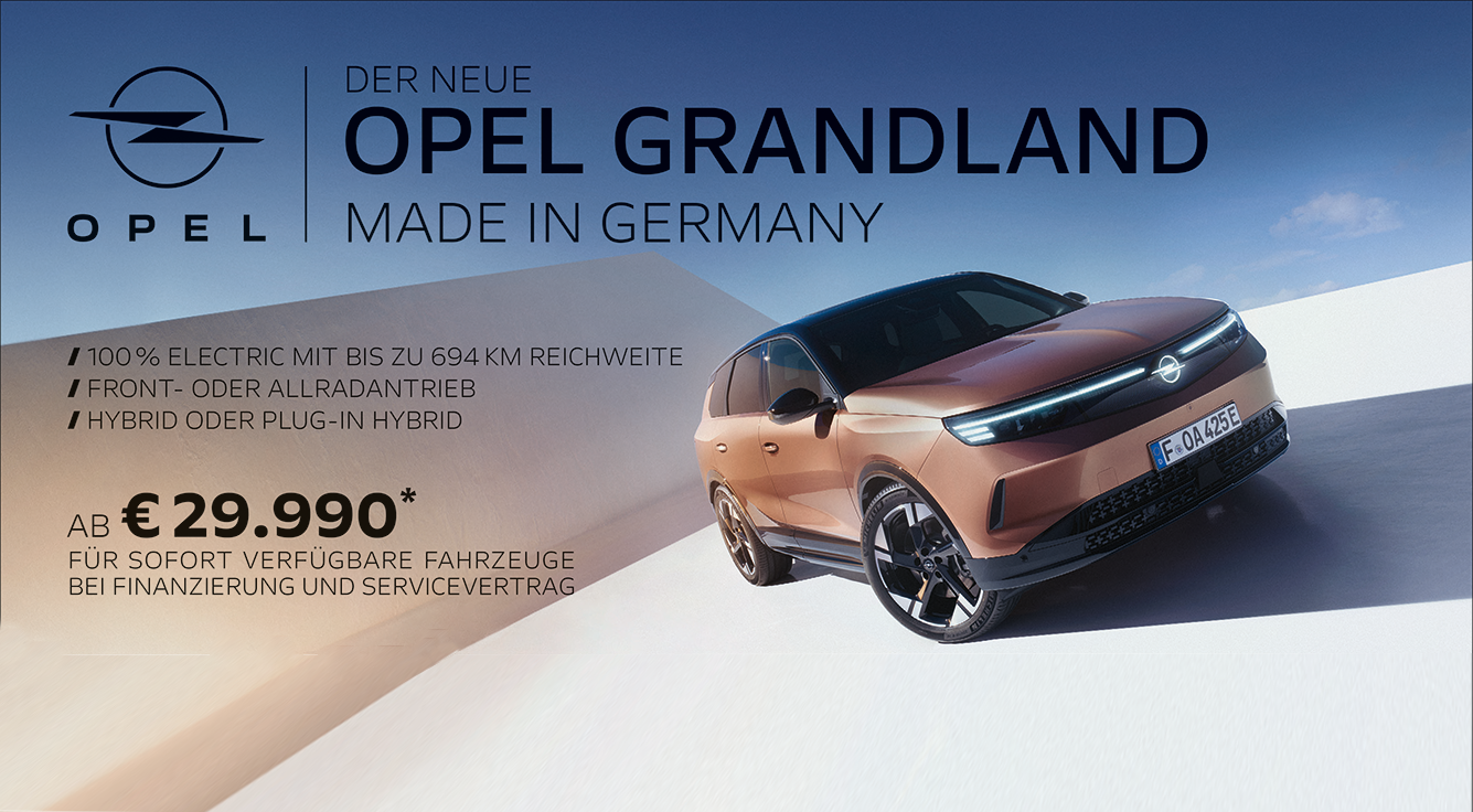 Foto mit folgendem Text: Der neue Opel Grandland #GoGrand, ab € 29.990,- bei Finanzierung und Eintausch 